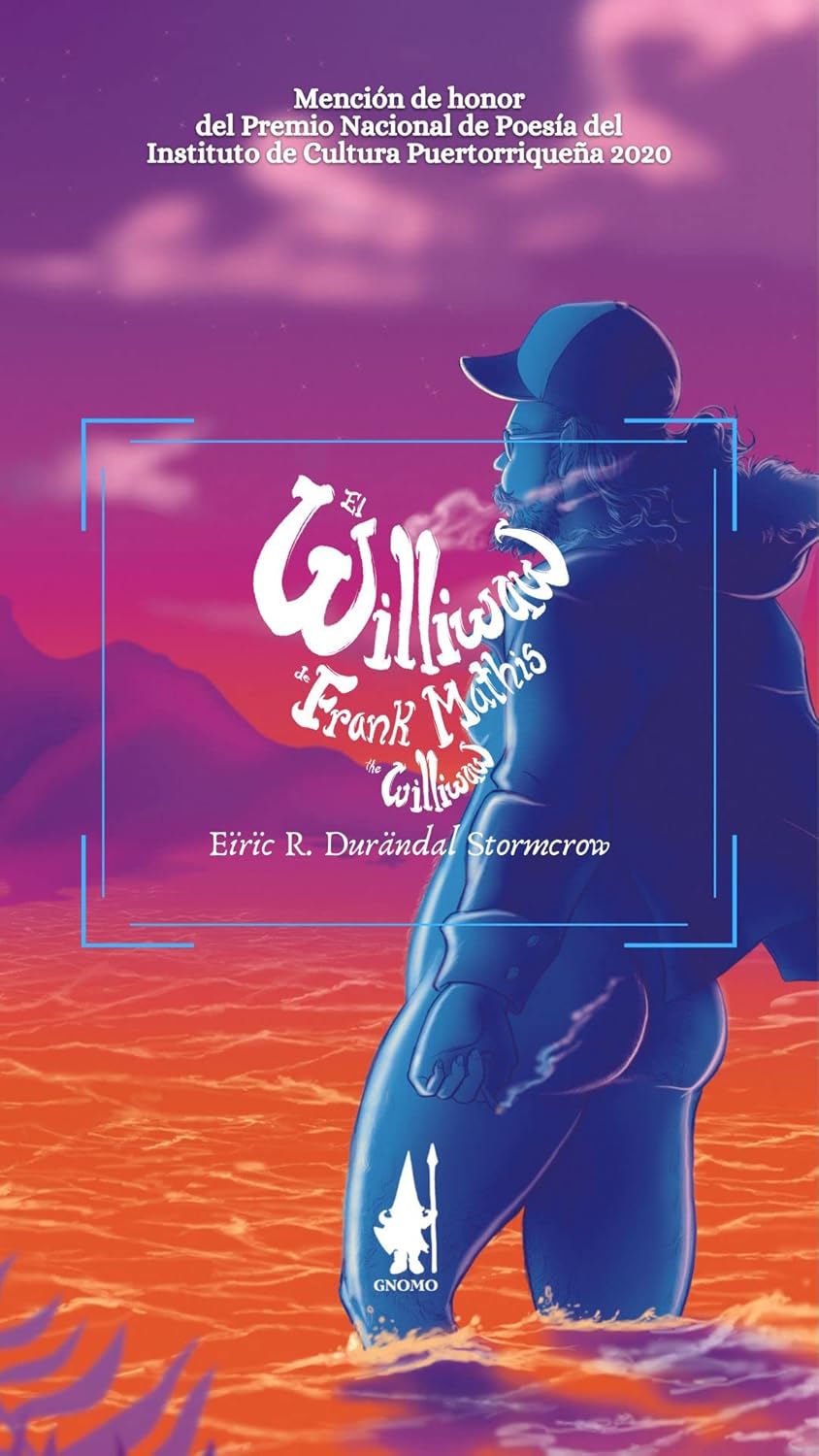 EL WILLIWAW DE FRANK MATHIS - Eïrïc R. Durändal Stormcrow