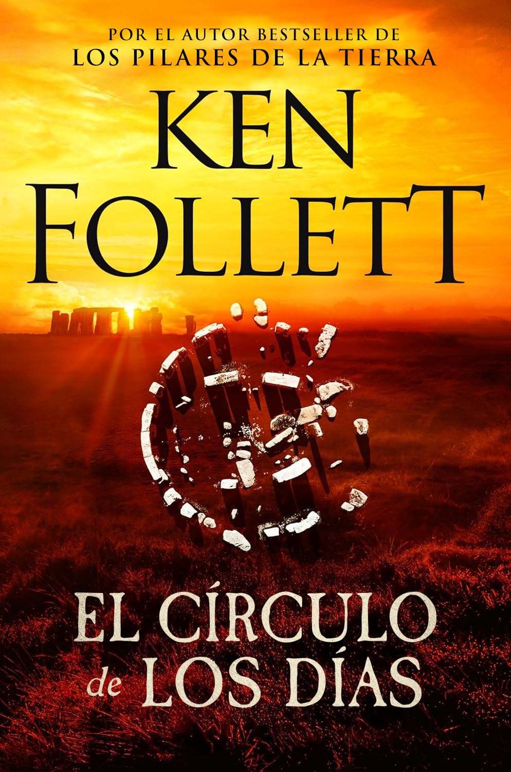 EL CÍRCULO DE LOS DÍAS - Ken Follett