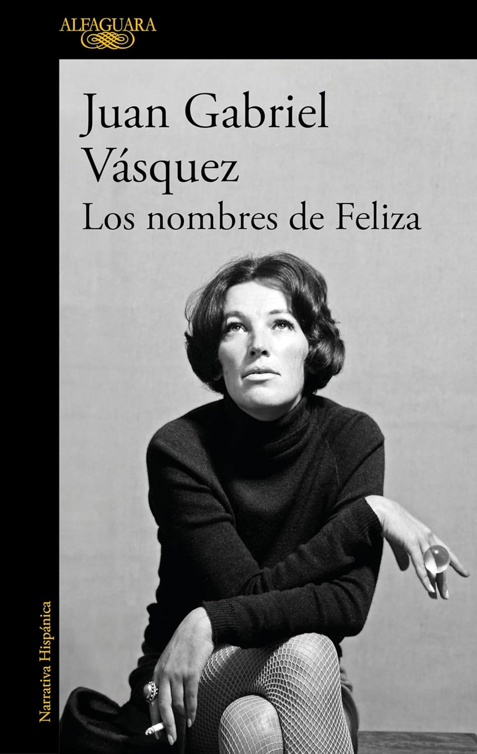 LOS NOMBRES DE FELIZA - Juan Gabriel Vásquez