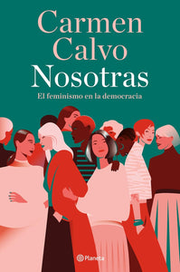 NOSOTRAS - Carmen Calvo