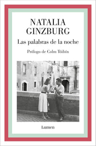LAS PALABRAS DE LA NOCHE - Natalia Ginzburg