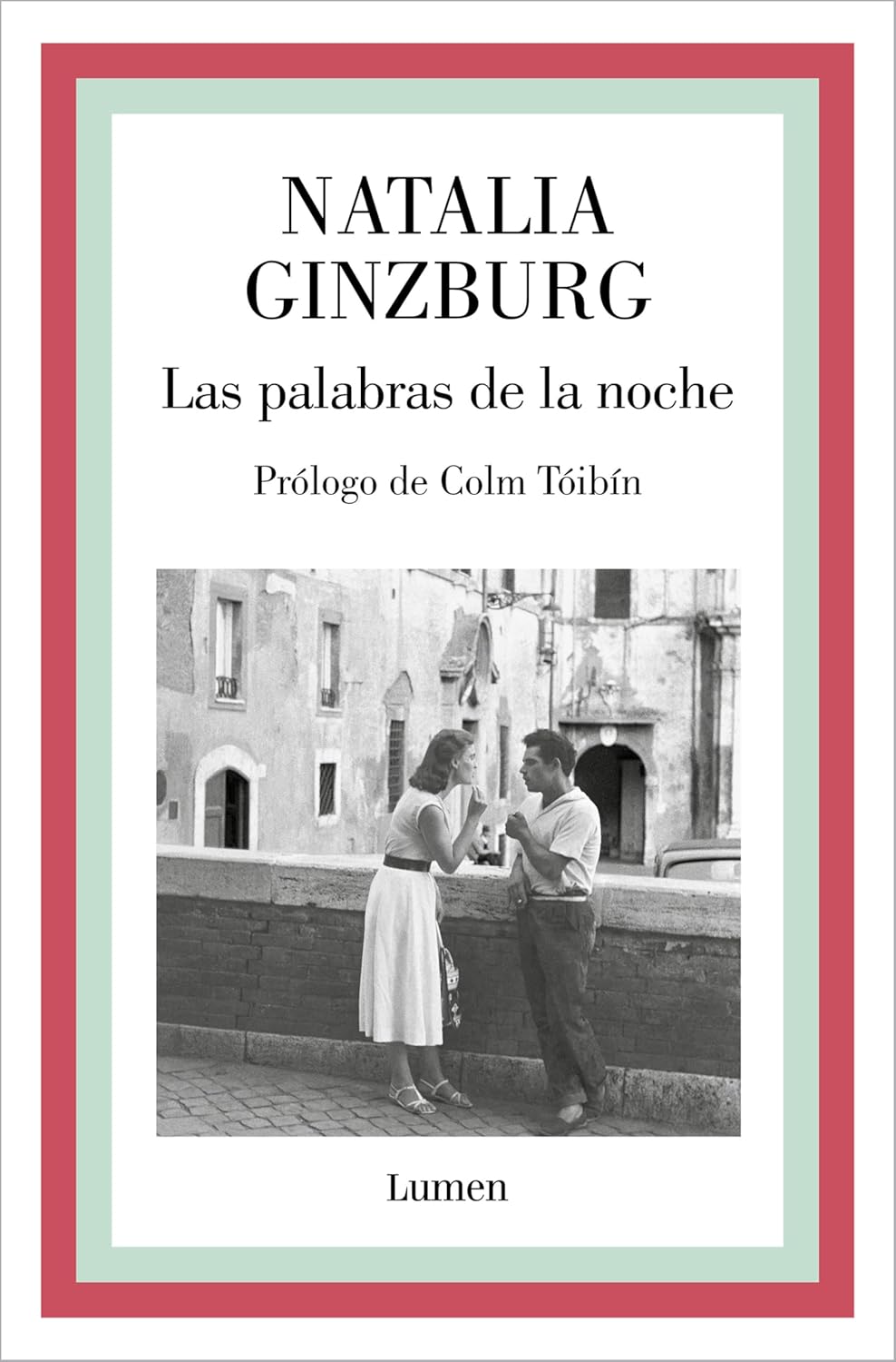 LAS PALABRAS DE LA NOCHE - Natalia Ginzburg