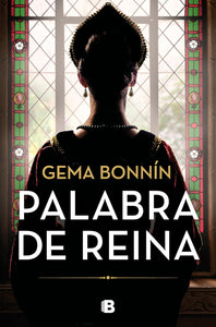 PALABRA DE REINA - Gema Bonnín