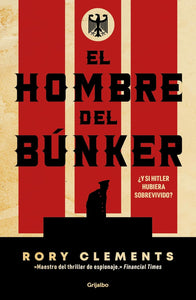 EL HOMBRE DEL BÚNKER - Rory Clements