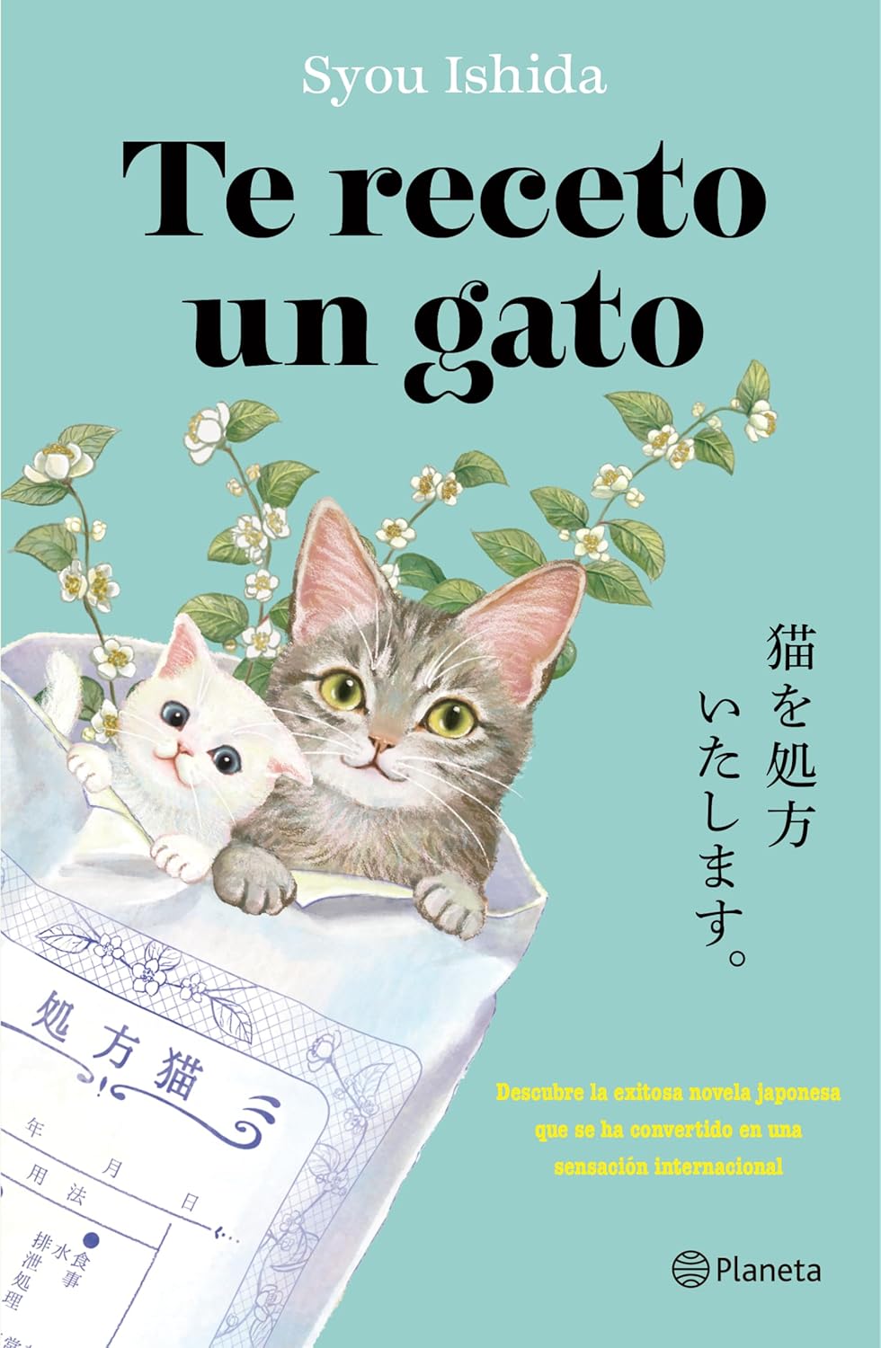 TE RECETO UN GATO - Syou Ishida