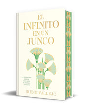 Load image into Gallery viewer, EL INFINITO EN UN JUNCO - Irene Vallejo

