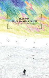 BIOGRAFÍA DE LOS PLANETAS TRISTES - Eïrïc R. Durändal Stormcrow