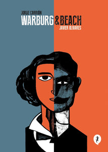 WARBURG & BEACH - Jorge Carrión / Javier Olivares