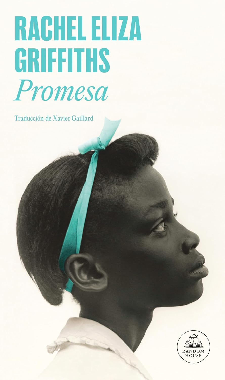 PROMESA - Rachel Eliza Griffiths