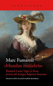 MUNDUS MULIEBRIS - Marc Fumaroli