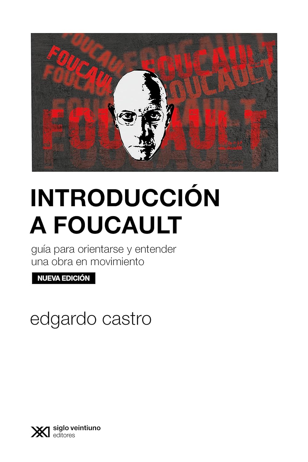 INTRODUCCIÓN A FOUCAULT - Edgardo Castro