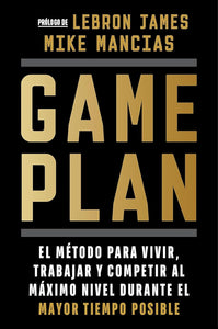 GAME PLAN -MIKE MANCIAS