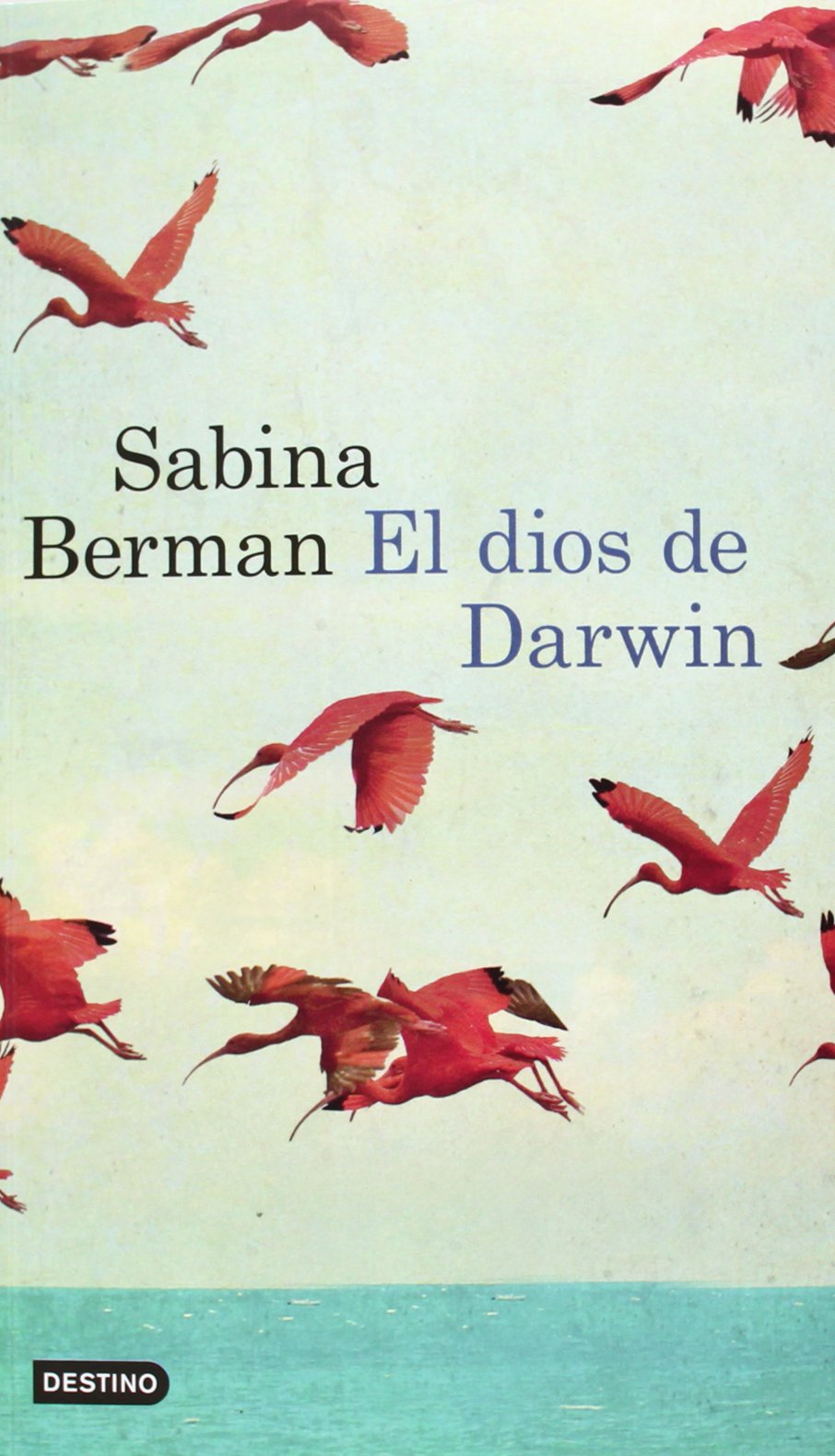 EL DIOS DE DARWIN - Sabina Berman