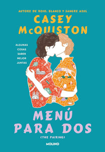 MENU PARA DOS - CASEY McQuiston