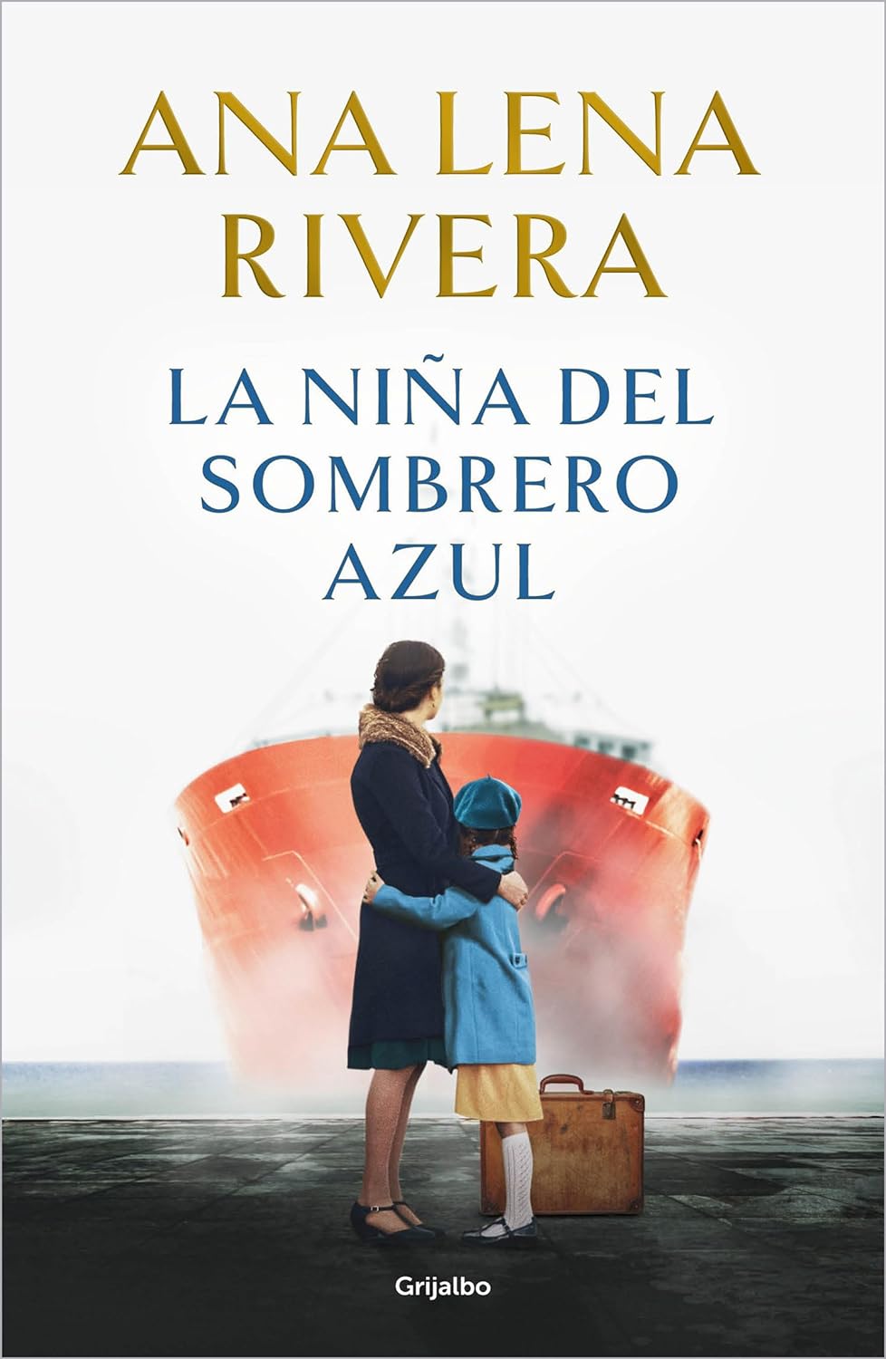 LA NIÑA DEL SOMBRERO AZUL - Ana Lena Rivera