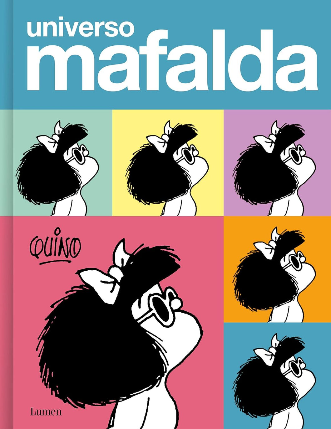 UNIVERSO MAFALDA - Quino