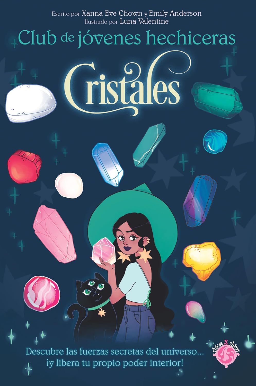 CLUB DE JÓVENES HECHICERAS: CRISTALES - Xanna Eve Chown