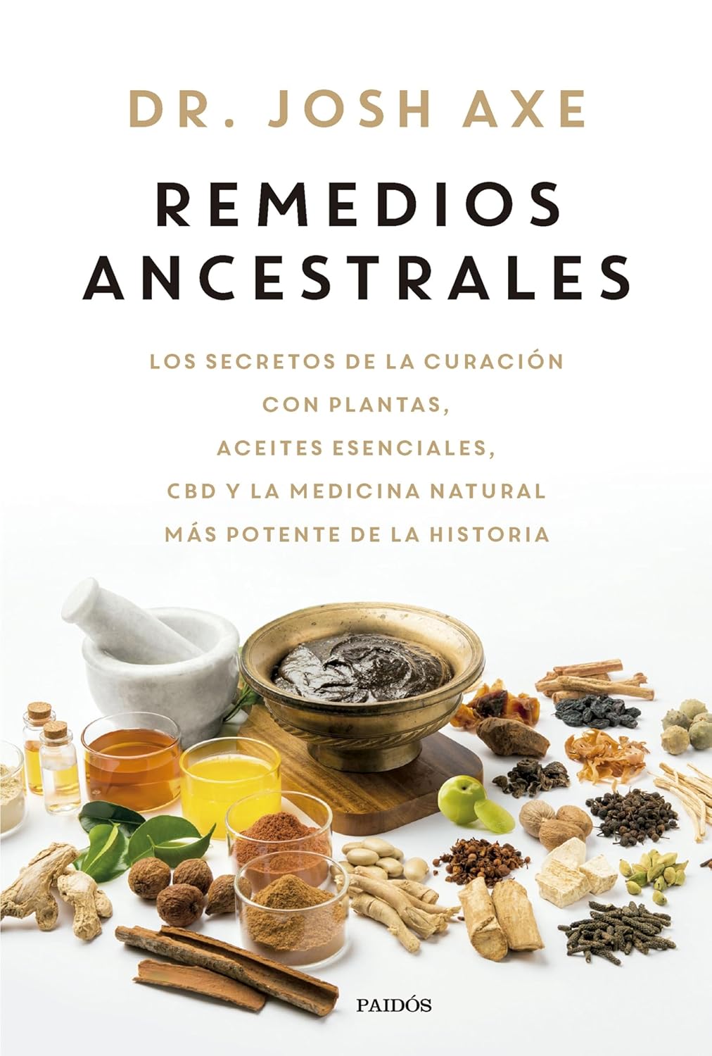REMEDIOS ANCESTRALES - Dr. Josh Axe