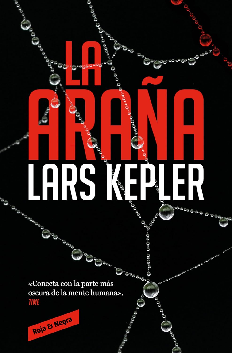 LA ARAÑA - Lars Kepler