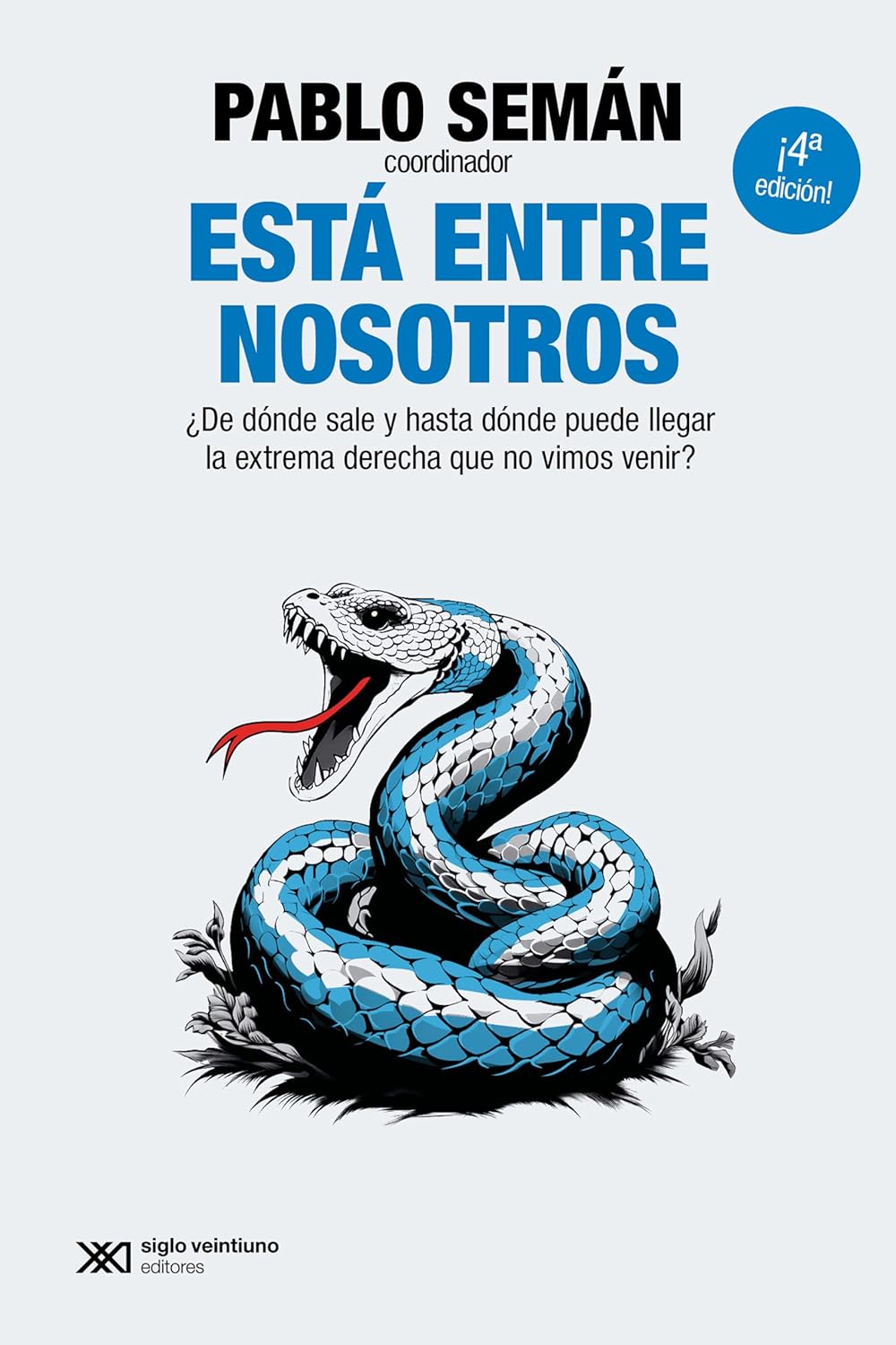 ESTÁ ENTRE NOSOTROS - Pablo Semán