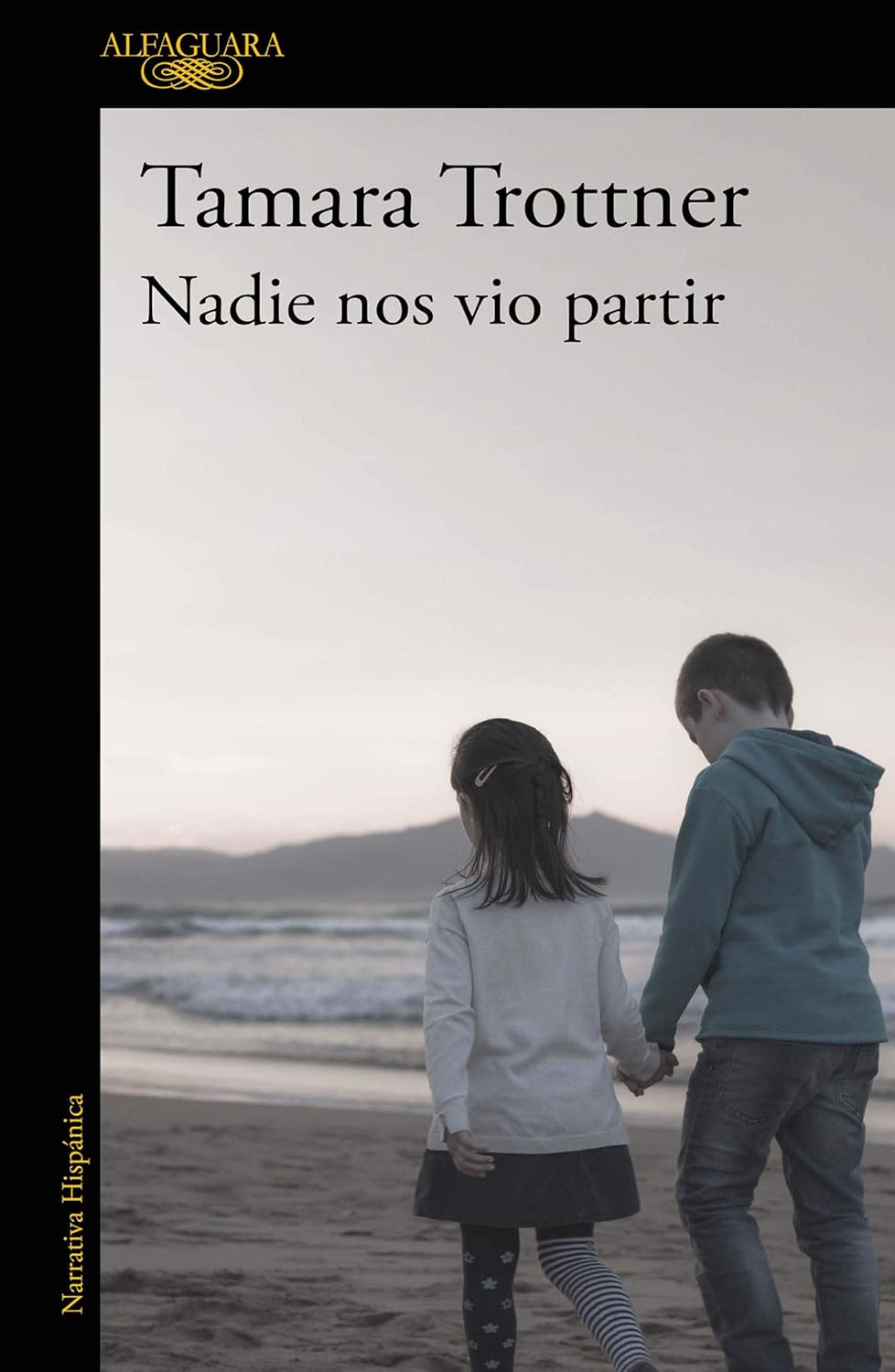 NADIE NOS VIO PARTIR - Tamara Trottner