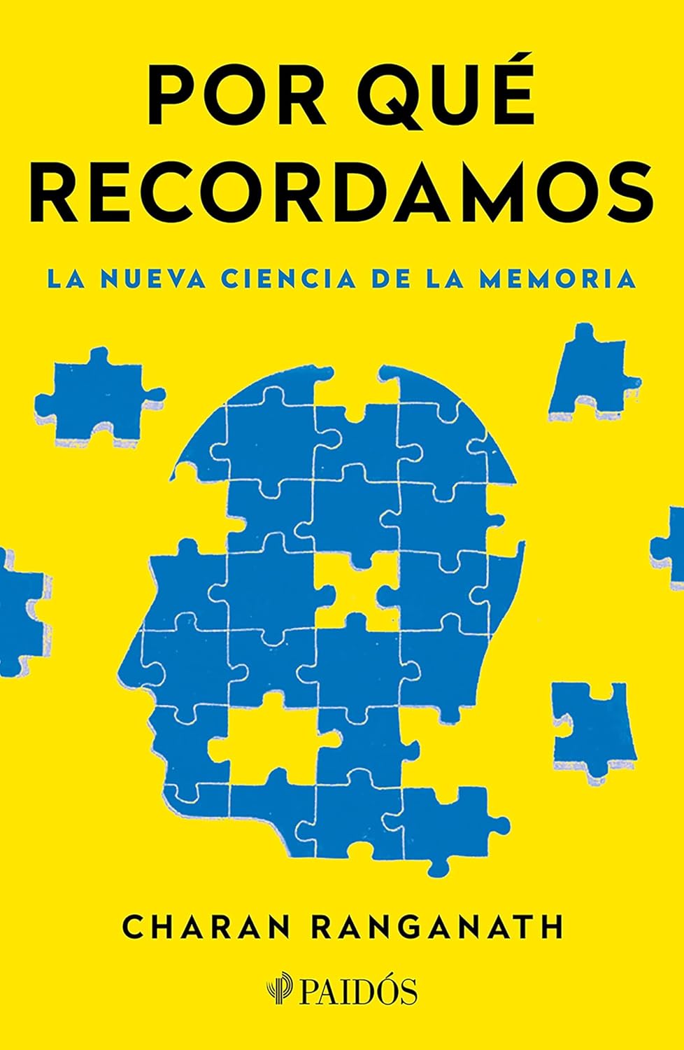 POR QUÉ RECORDAMOS - Charan Ranganath