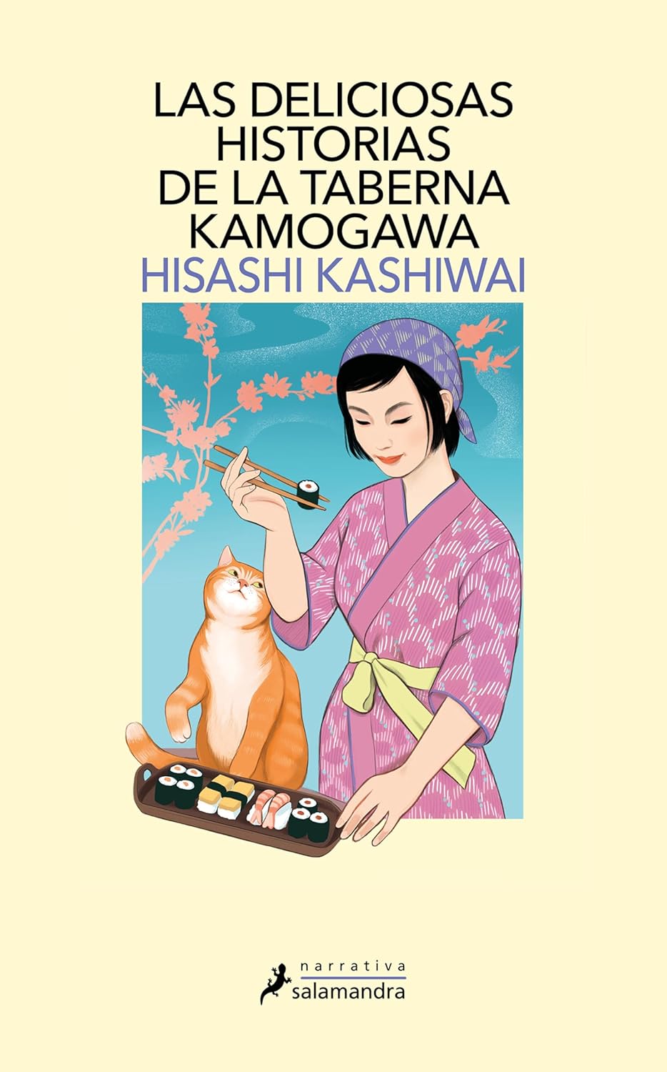 LAS DELICIOSAS HISTORIAS DE LA TABERNA KAMOGAWA - Hisashi Kashiwai
