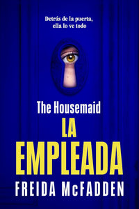 LA EMPLEADA - Freida McFadden