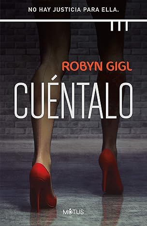 CUÉNTALO - Robyn Gigl