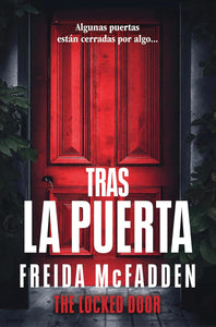 TRAS LA PUERTA - Freida Mcfadden