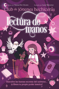 CLUB DE JÓVENES HECHICERAS: LECTURAS DE MANOS - Xanna Eve Chown