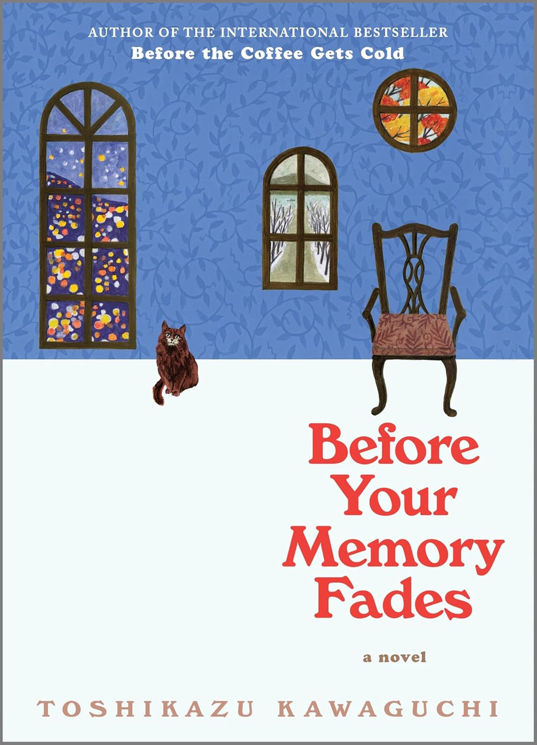 BEFORE YOUR MEMORY FADES - Toshikazu Kawaguchi