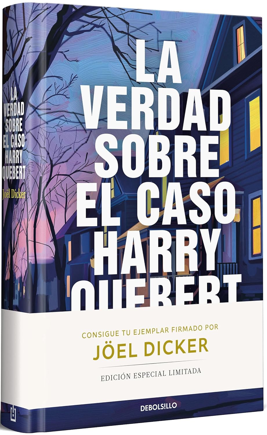 LA VERDAD SOBRE EL CASO HARRY QUEBERT - Joël Dicker
