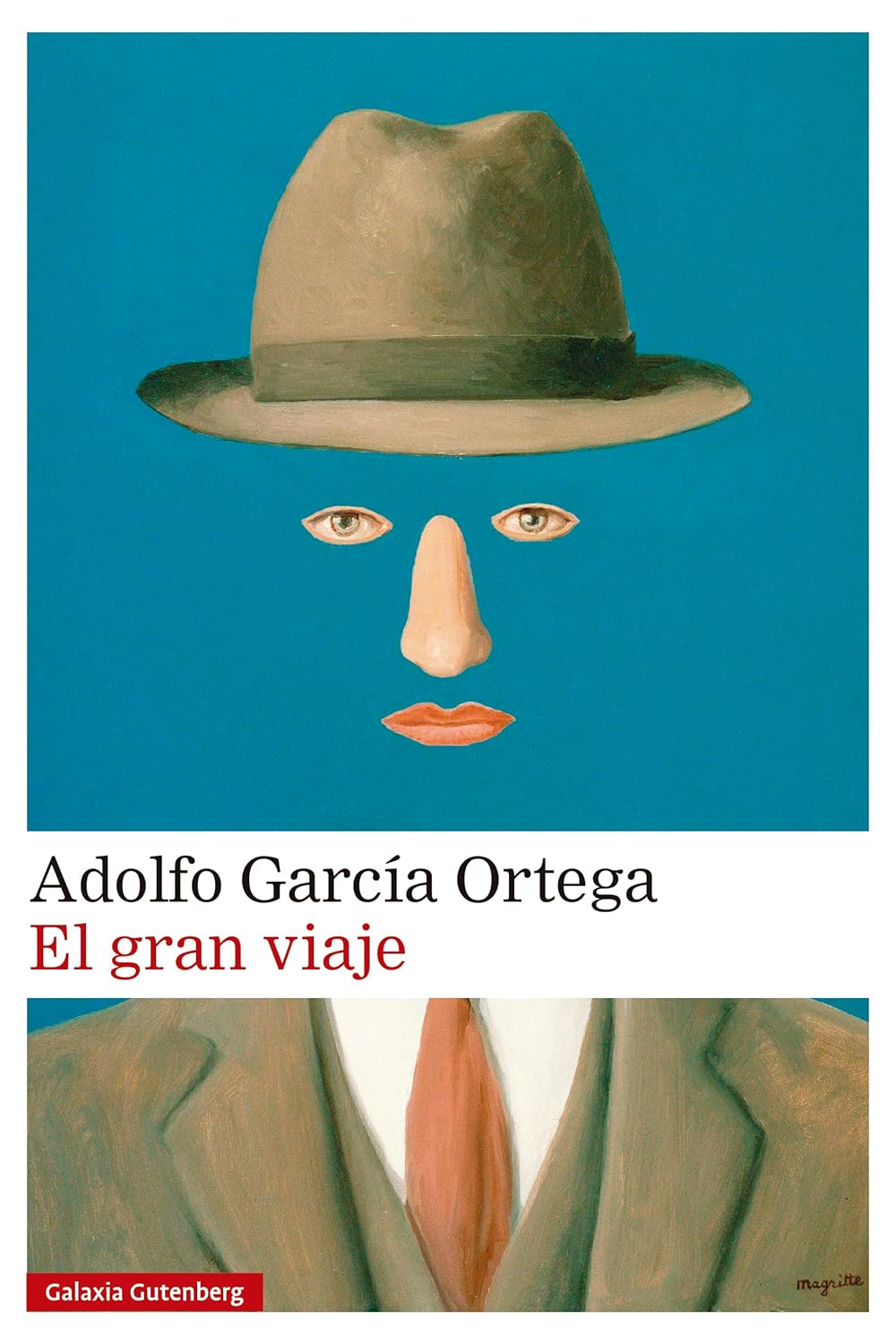 EL GRAN VIAJE - Adolfo García Ortega