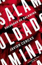 Load image into Gallery viewer, SOLDADOS DE SALAMINA - Javier Cercas
