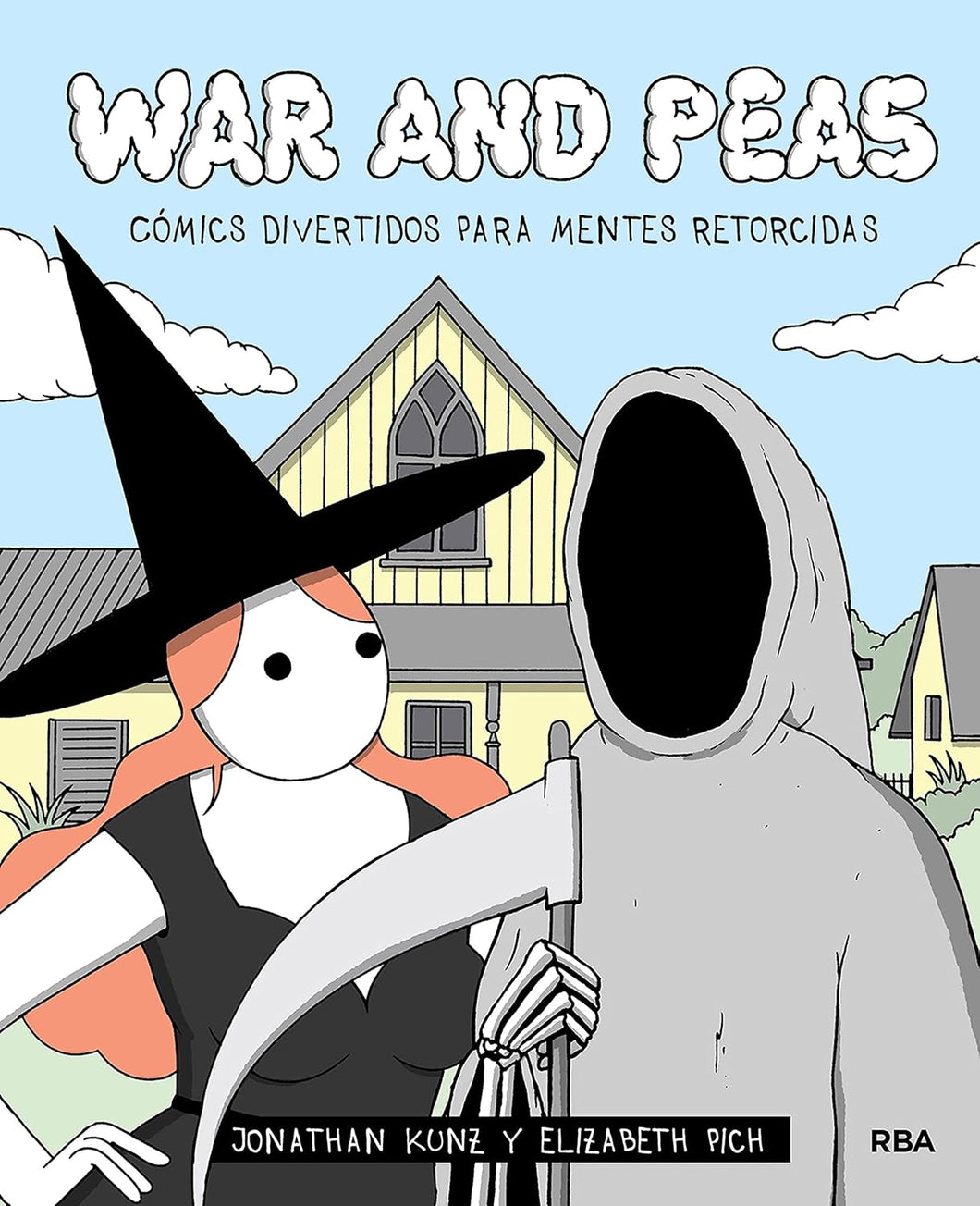 WAR AND PEAS - Jonathan Kunz y Elizabeth Pich