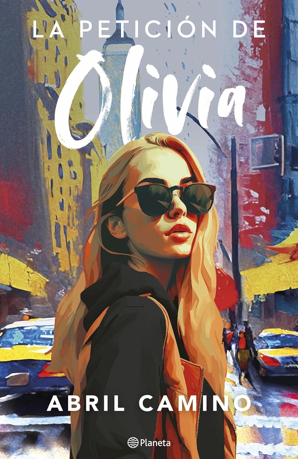 LA PETICIÓN DE OLIVIA - Abril Camino