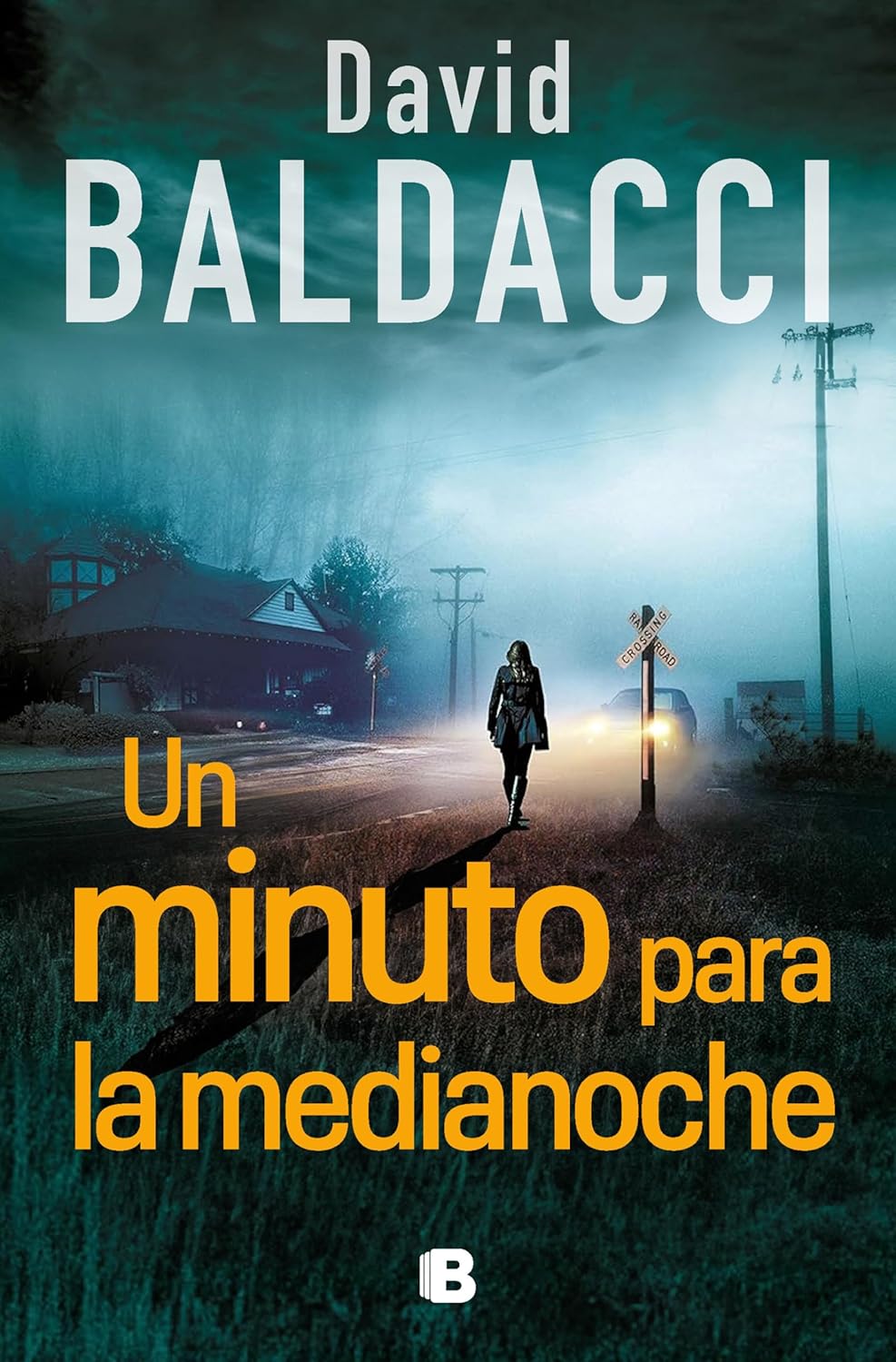 UN MINUTO PARA LA MEDIANOCHE - David Baldacci