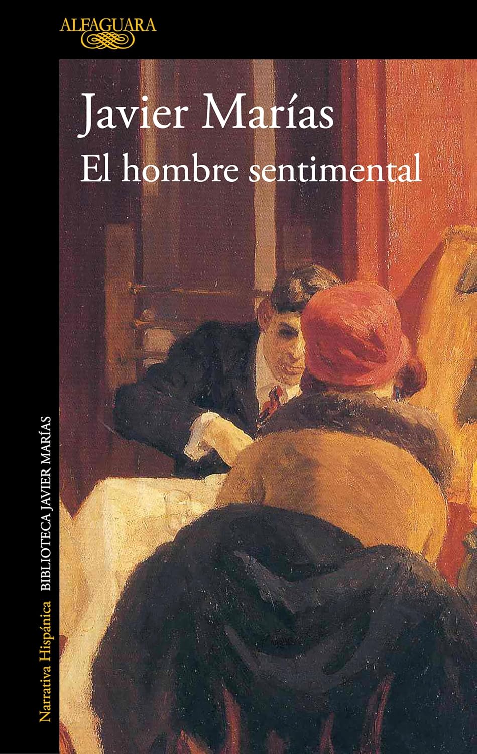 EL HOMBRE SENTIMENTAL - Javier Marías