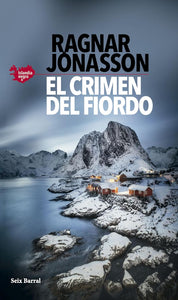 EL CRIMEN DEL FIORDO - Ragnar Jonasson