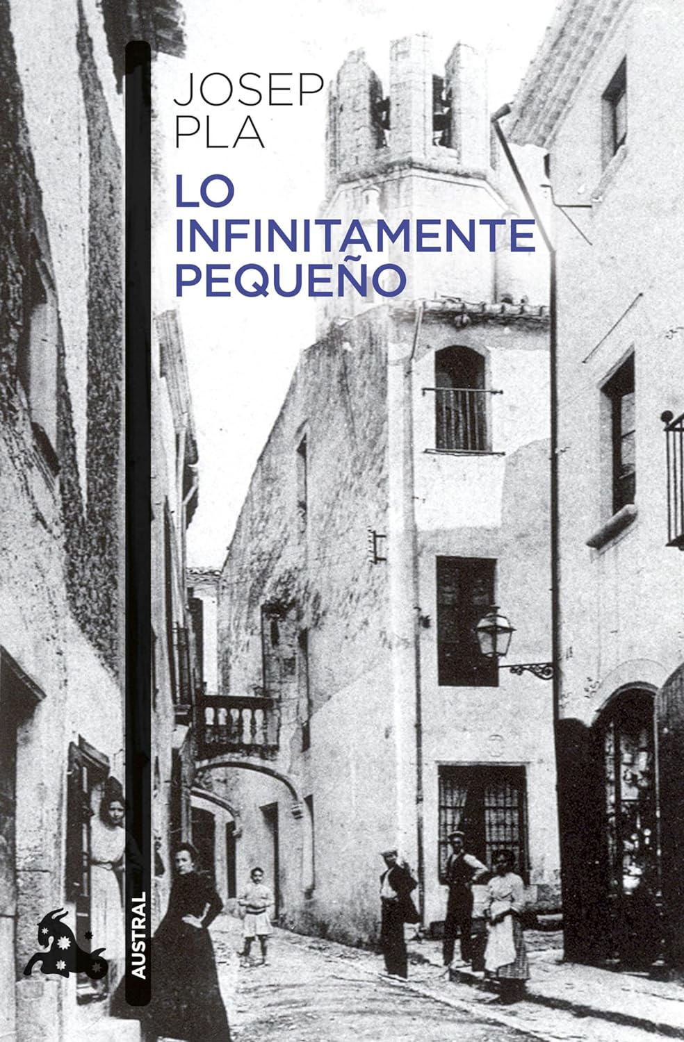 LO INFINITAMENTE PEQUEÑO - Josep Pla