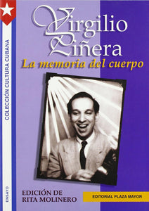 VIRGILIO PIÑERA - Edición de Rita Molinero