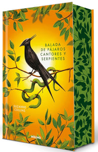 BALADA DE PÁJAROS Y SERPIENTES, EDICIÓN ESPECIAL - Suzanne Collins