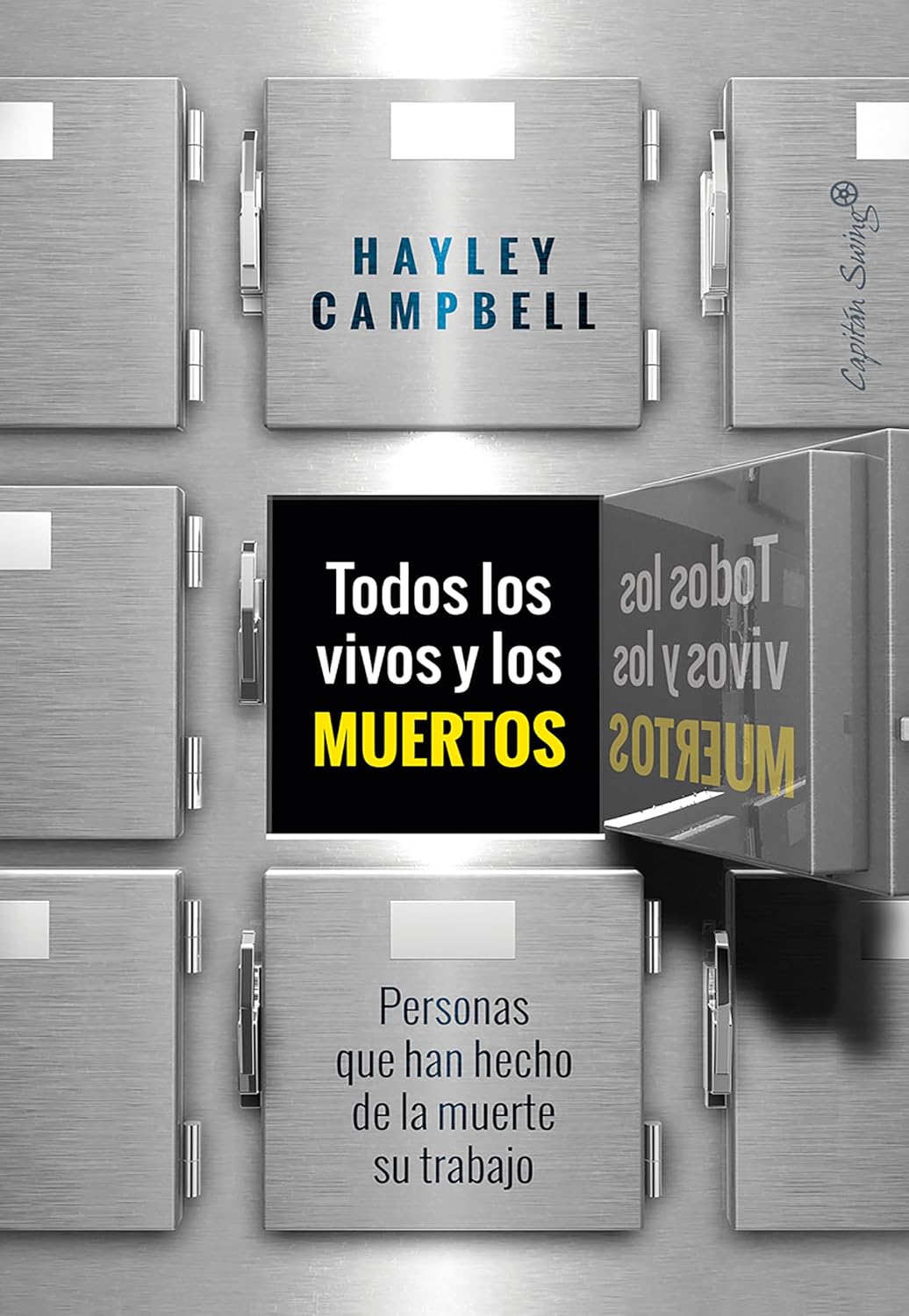 TODOS LOS VIVOS Y LOS MUERTOS - Hayley Campbell