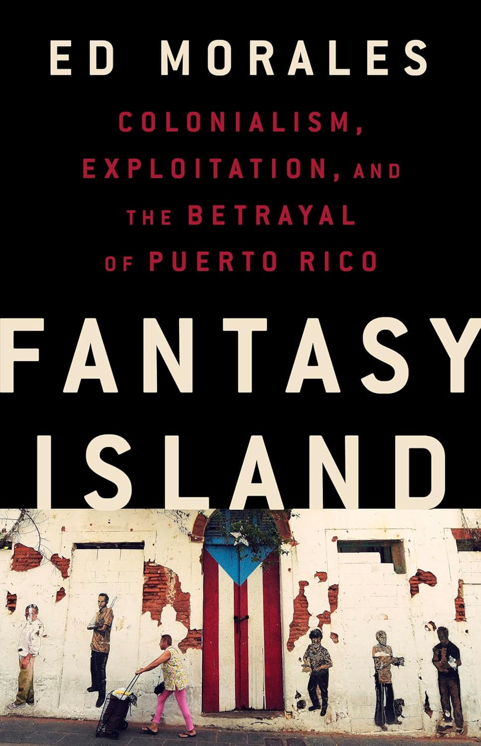 FANTASY ISLAND - Ed Morales