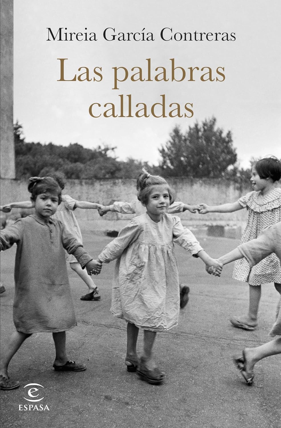 LAS PALABRAS CALLADAS - Mireia García Contreras