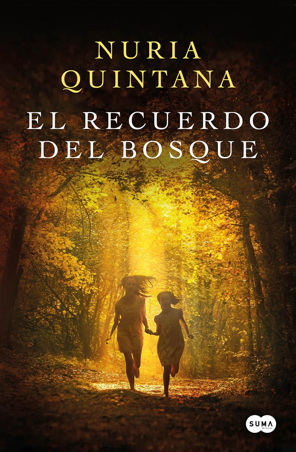 EL RECUERDO DEL BOSQUE - Nuria Quintana