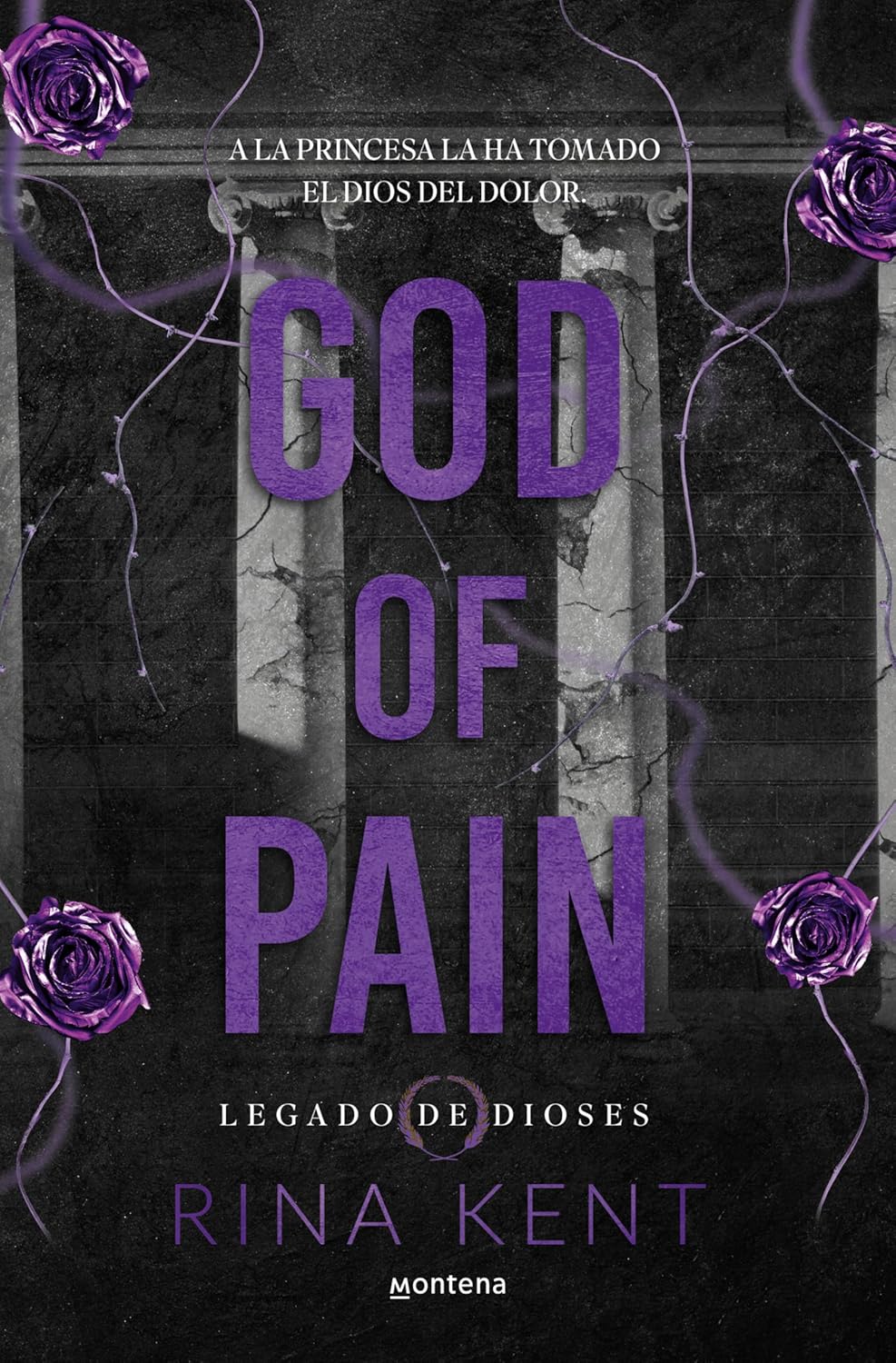 GOD OF PAIN: LEGADO DE DIOSES - Rina Kent