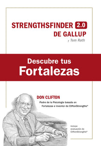 DESCRUBRE TUS FORTALEZAS - Tom Rath