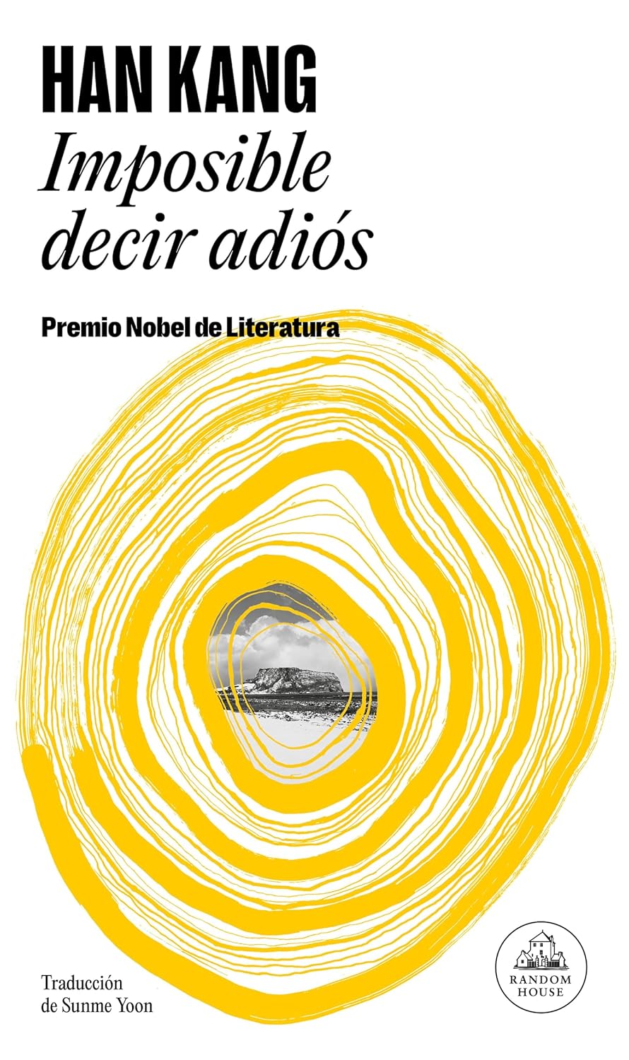 IMPOSIBLE DECIR ADIÓS - Han Kang